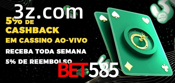 Promoções do cassino ao Vivo BET585